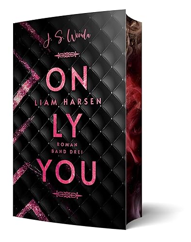 Liam Harsen: Only you | Mit wunderschönem Farbschnitt