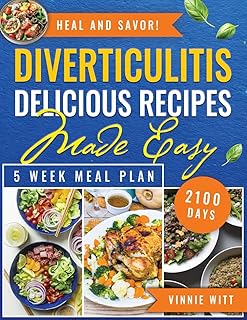 Delicious Recipes for Diverticulitis: 2100 Easy Options Cover
