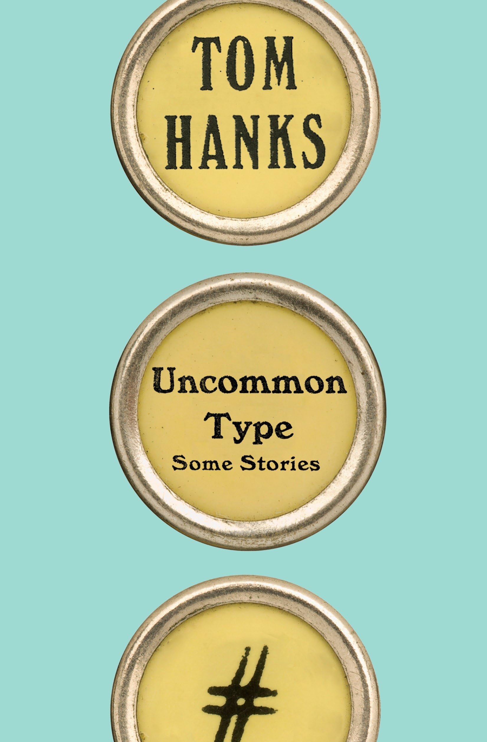 Buy Uncommon Type: Some Stories — BookShops.in