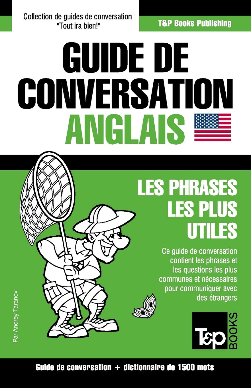 Guide de conversation Français-Anglais et dictionnaire concis de 1500 mots Paperback – Big Book, 21 July 2015