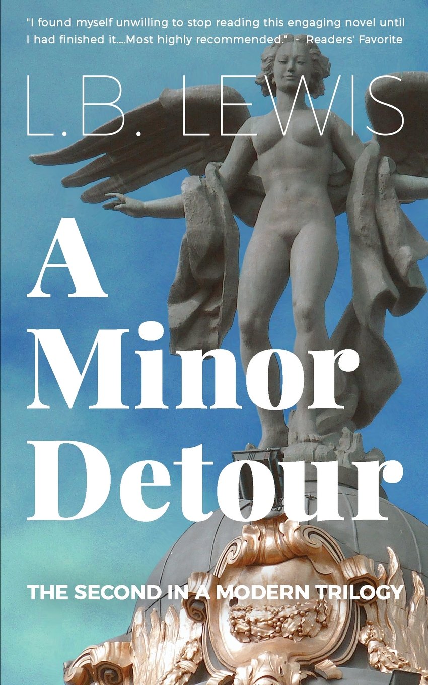 A Minor Detour (A Modern Trilogy)