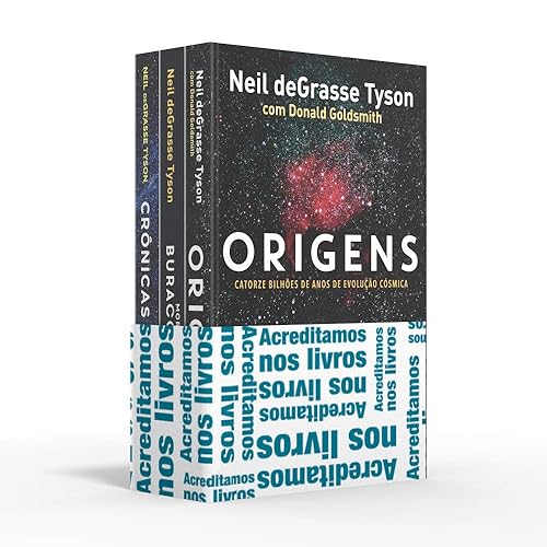 Coletânea Neil deGrasse Tyson - Acreditamos nos livros: Origens / Morte no buraco negro / Crônicas espaciais