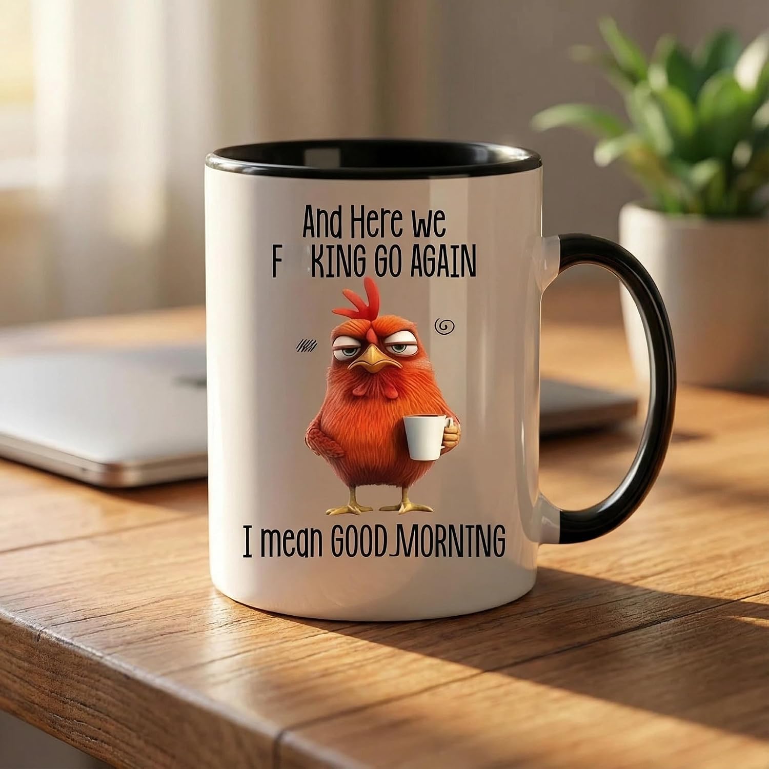 Funny Angry Chicken Mug 11oz, Sarcastic Good Morning Coffee Cup Novelty Gift for Coworkers Boss Friends Family image 5