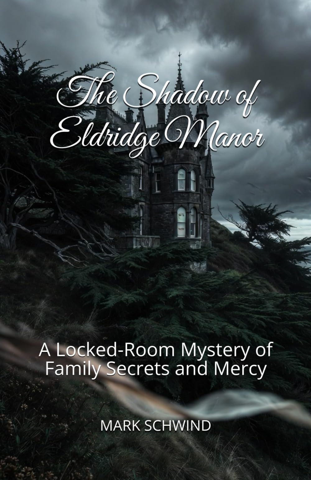 The Shadow of Eldridge Manor: A Locked-Room Mystery of Family Secrets and Mercy