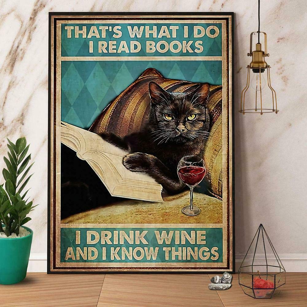 Black Cat And Book I Read Books And I Know Things Poster Art Print Decor Home Wall Art Decor Metal Sign Poster 8x12 inches
