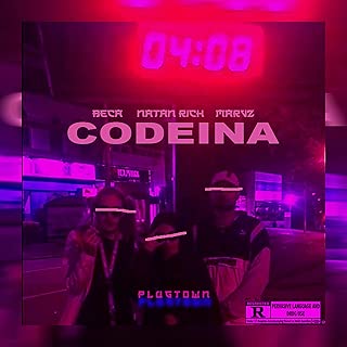 Codeina [Explicit]
