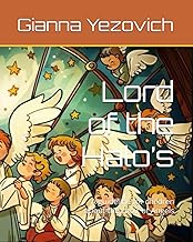 Lord of the Halo’s: A guideline for children about the choir of Angels