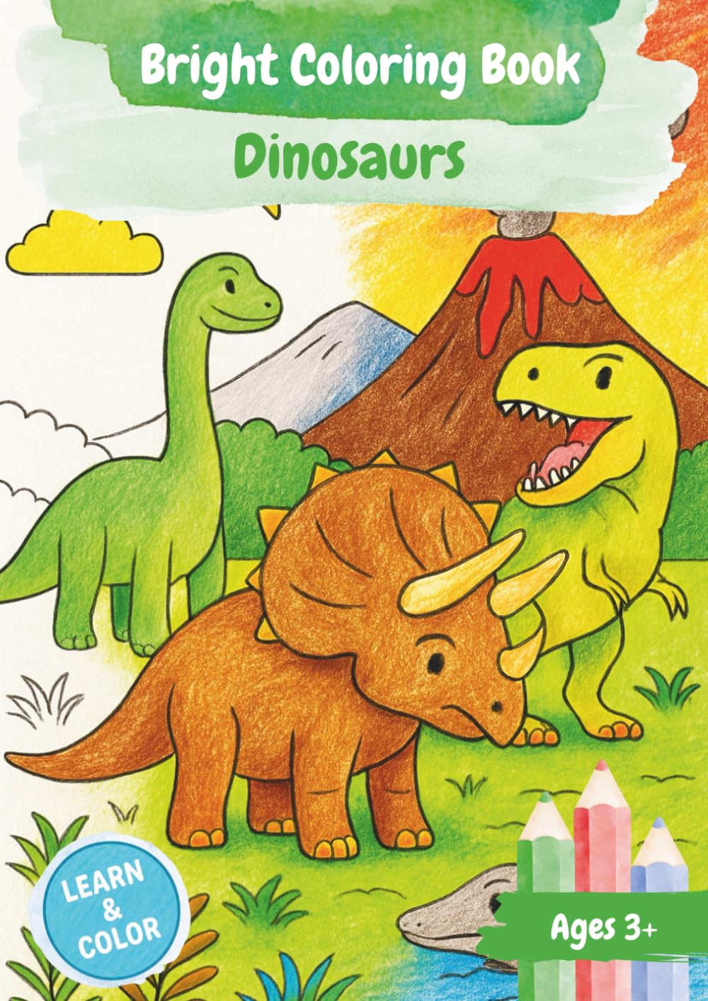 Bright Coloring Book - Dinosaurs: Discover, Wonder, Color – Knowledge and Creativity for Kids Ages 3 and Up