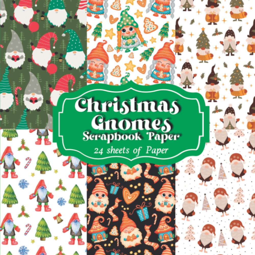 Christmas Gnome Scrapbook Paper Pad: Double Sided for Craft Projects and Junk Journal