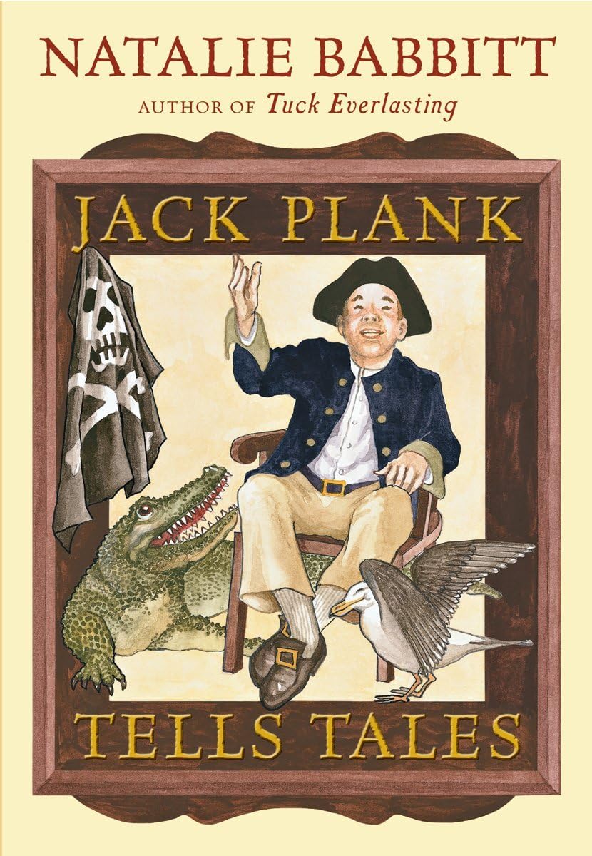 Jack Plank Tells Tales Paperback – April 1, 2011