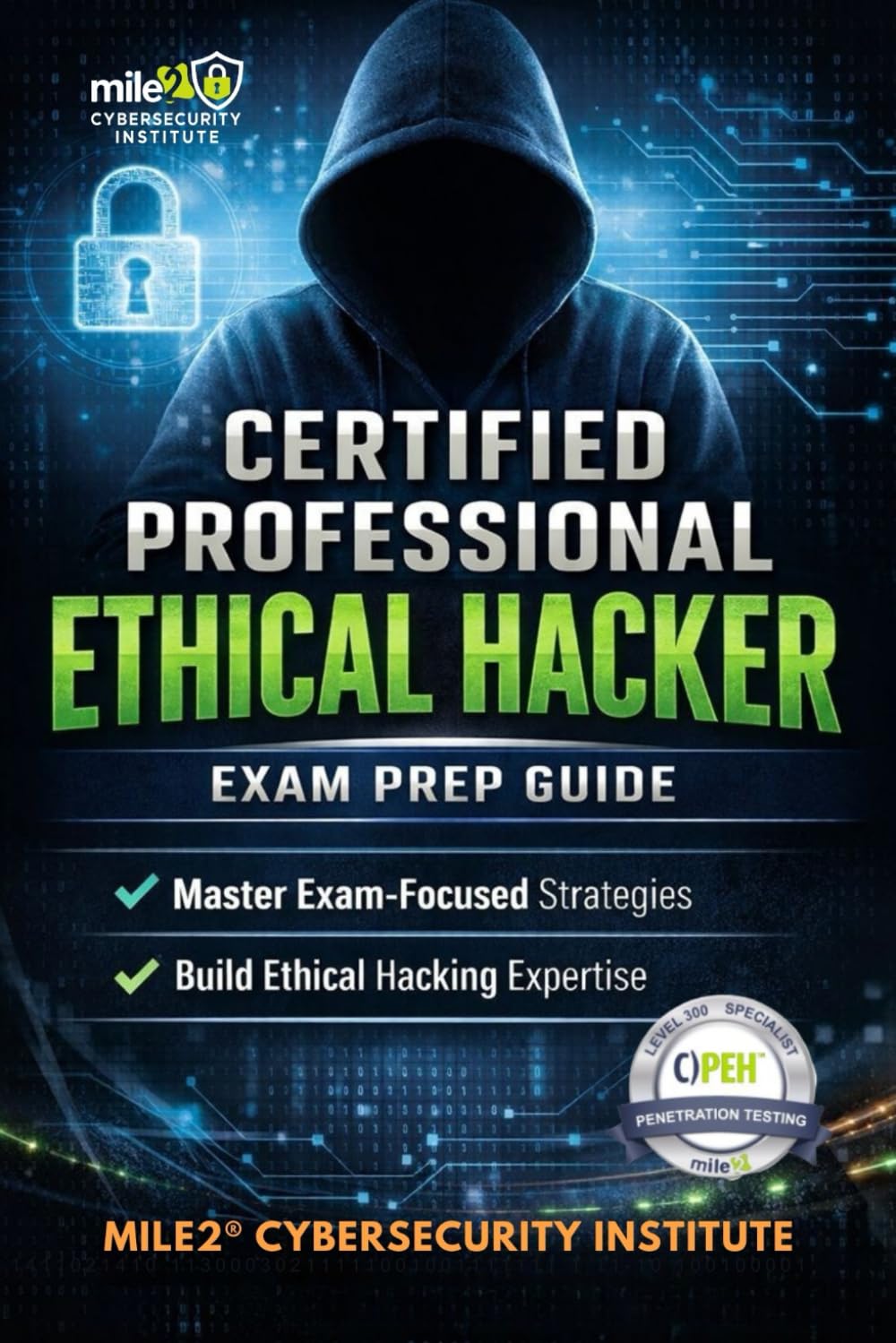 CERTIFIED PROFESSIONAL ETHICAL HACKER: EXAM PREP GUIDE