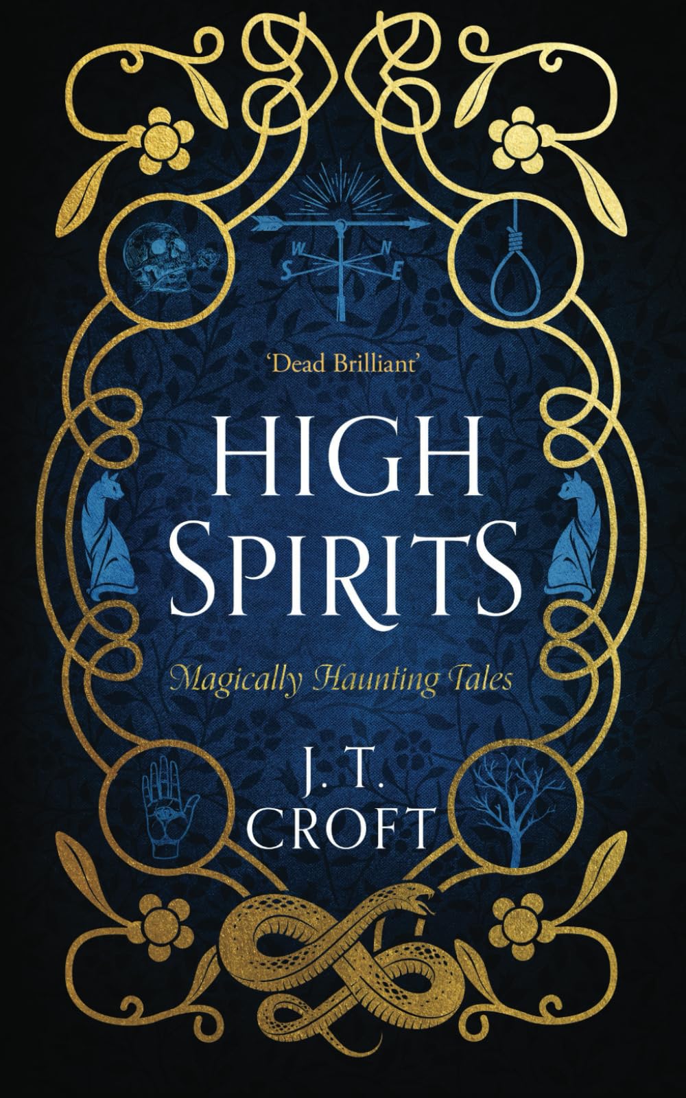 High Spirits: A Fantastical and Whimsical Collection of 10 Supernatural Tales