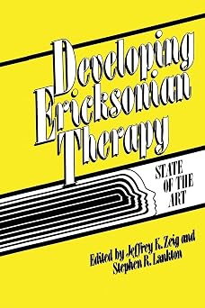Developing Ericksonian Therapy: A State Of The Art book cover