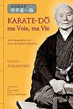 Download Karaté-do : ma voie, ma vie PDF