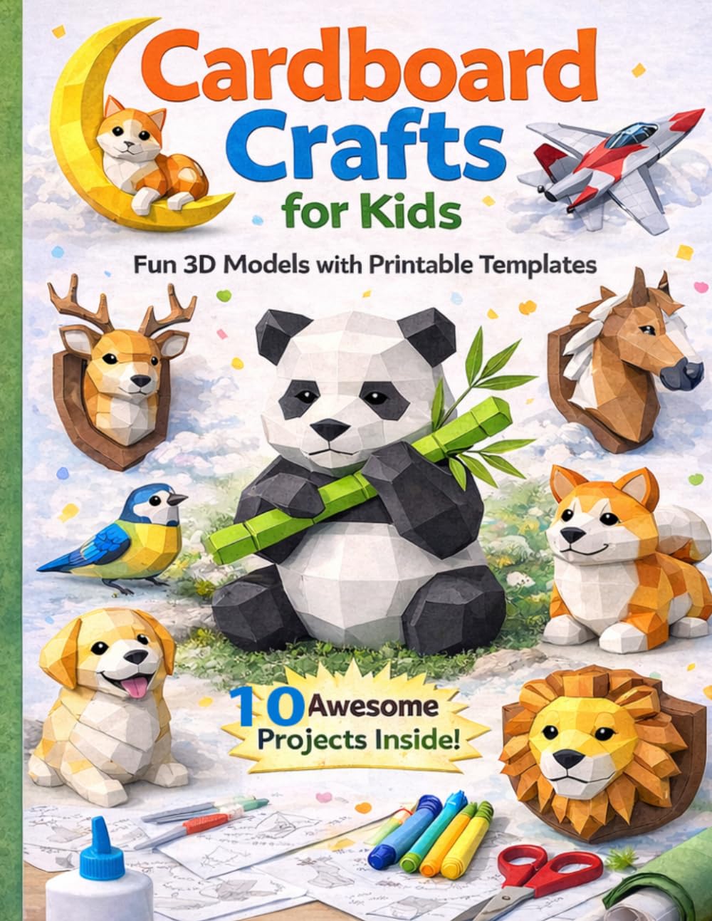 Cardboard Crafts for Kids: Fun 3D Models with Printable Templates for Creative Learning