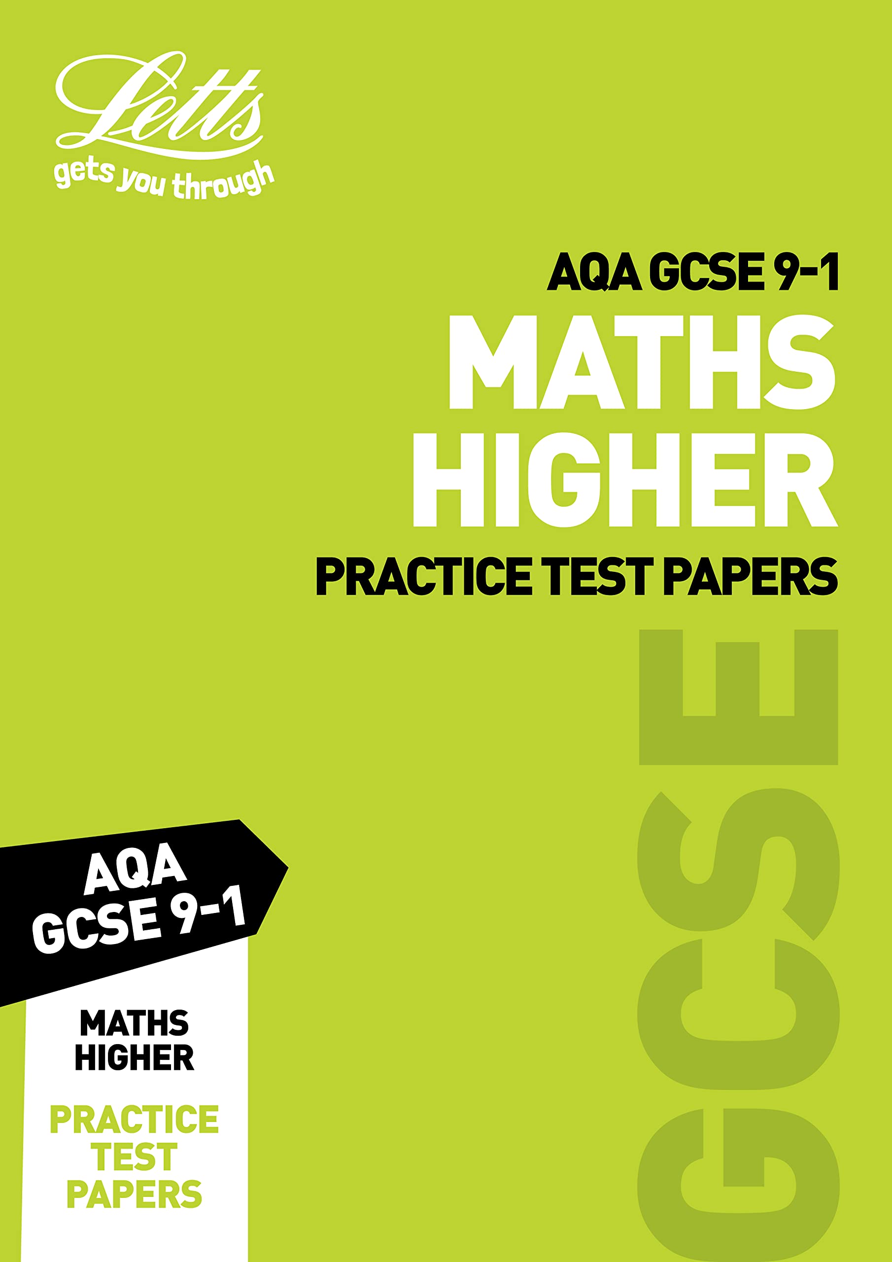 Grade 9-1 GCSE Maths Higher AQA Practice Test Papers: GCSE Grade 9-1 (Letts GCSE 9-1 Revision Success)