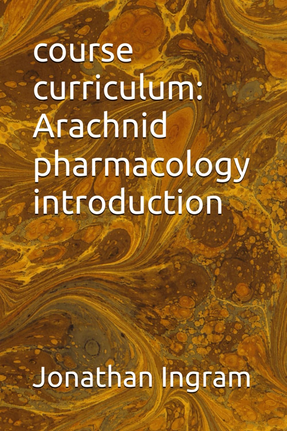 course curriculum: Arachnid pharmacology introduction