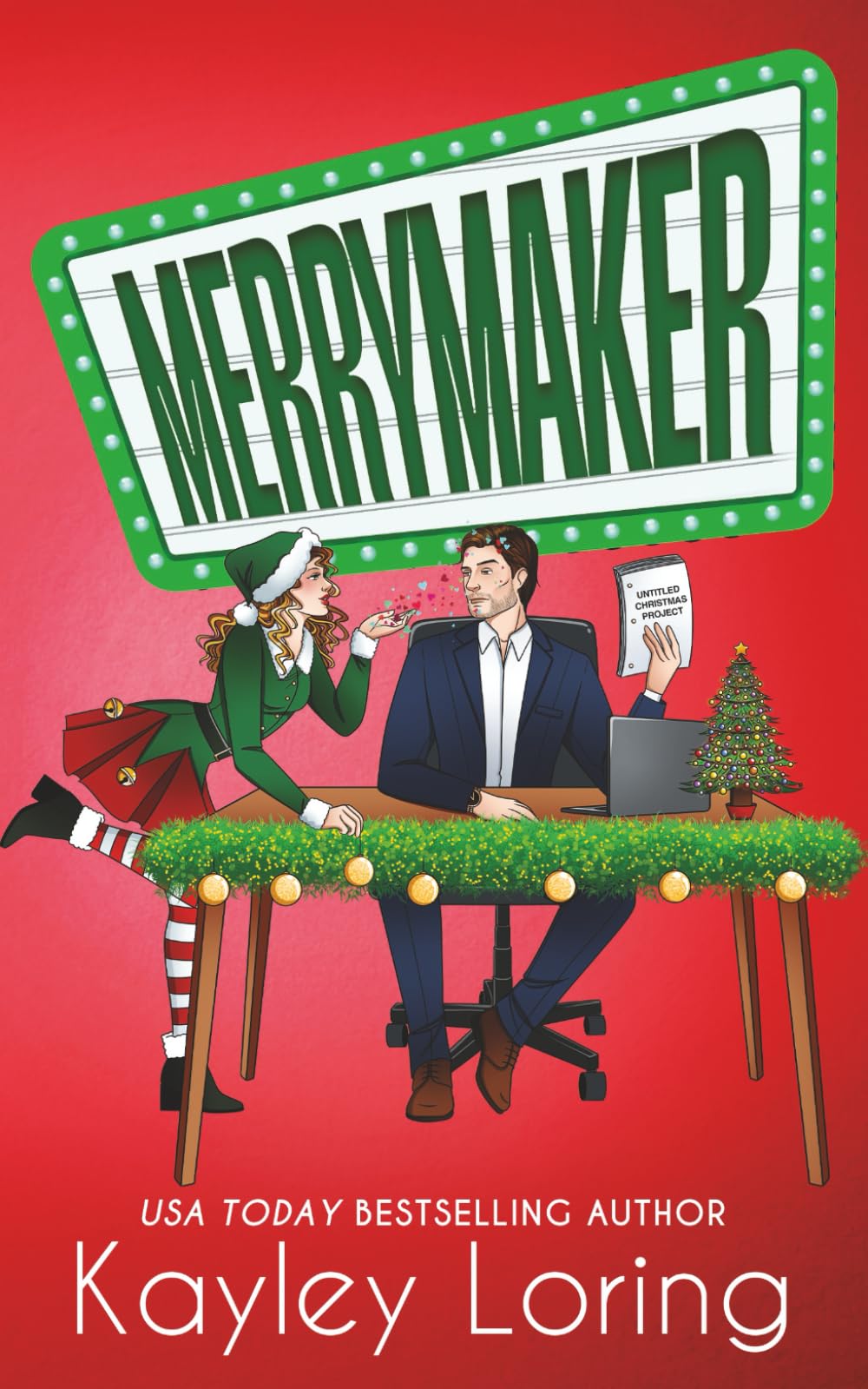 Merrymaker: A Grumpy Single Dad Christmas Romantic Comedy (Name in Lights)