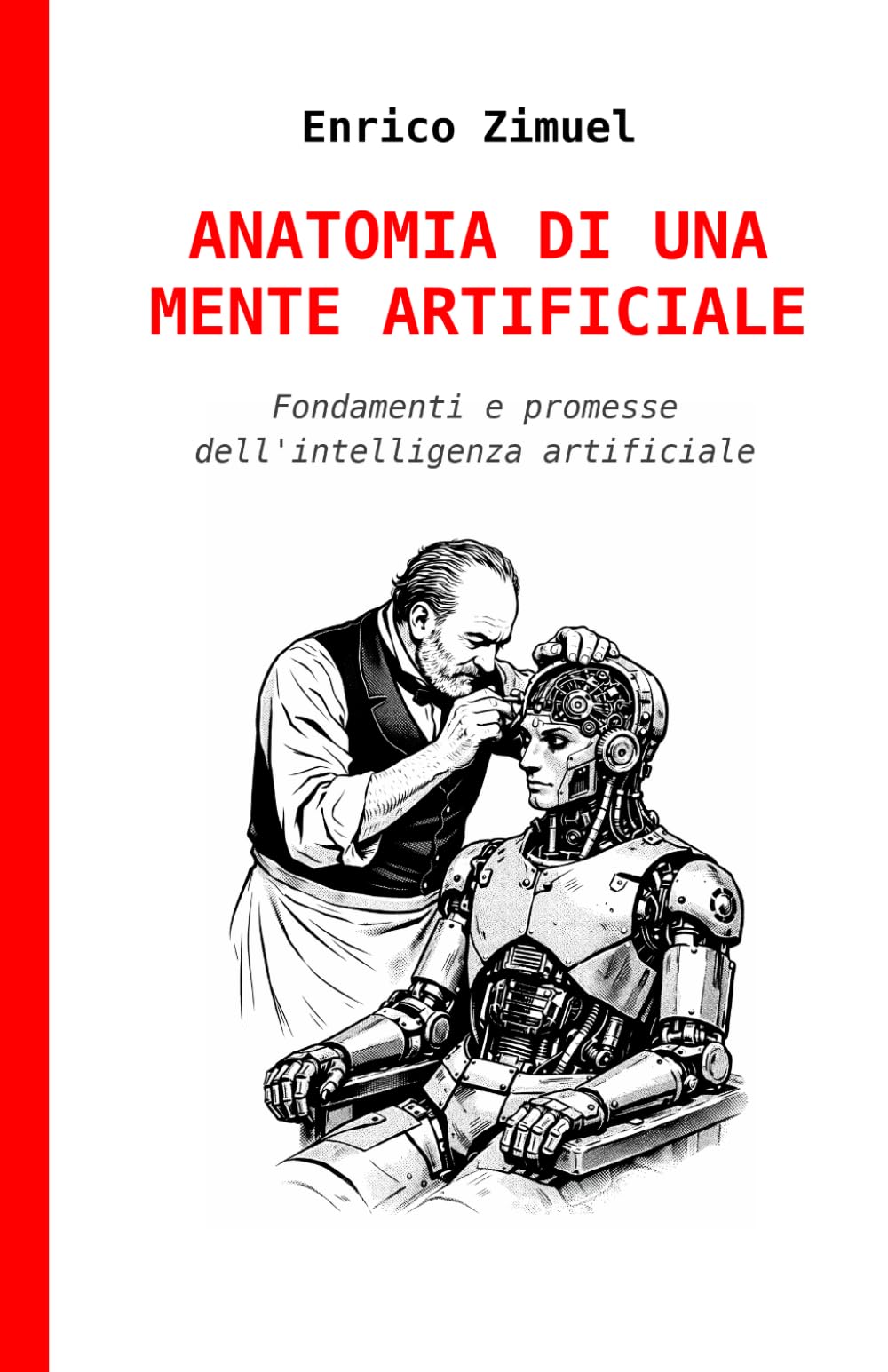 Anatomia di una mente artificiale: Fondamenti e promesse dell’intelligenza artificiale