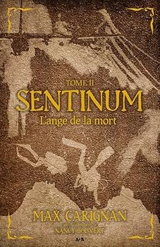 Paperback Sentinum - T2 : L'ange de la mort [French_Canadian] Book