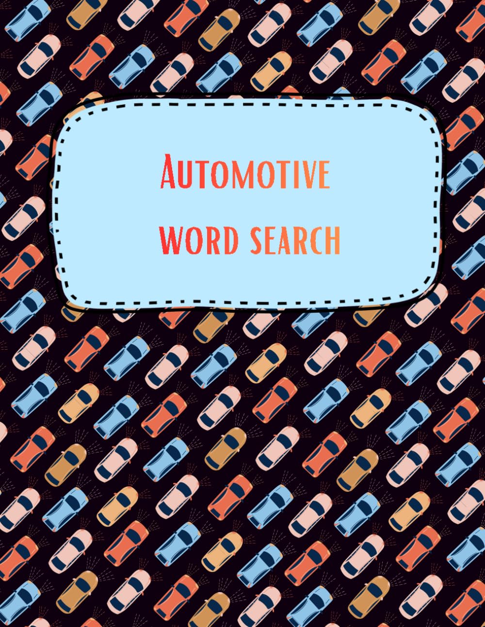 Automotive Word Search: Word Games for Car Lover | Cars Puzzels | Car Word Search