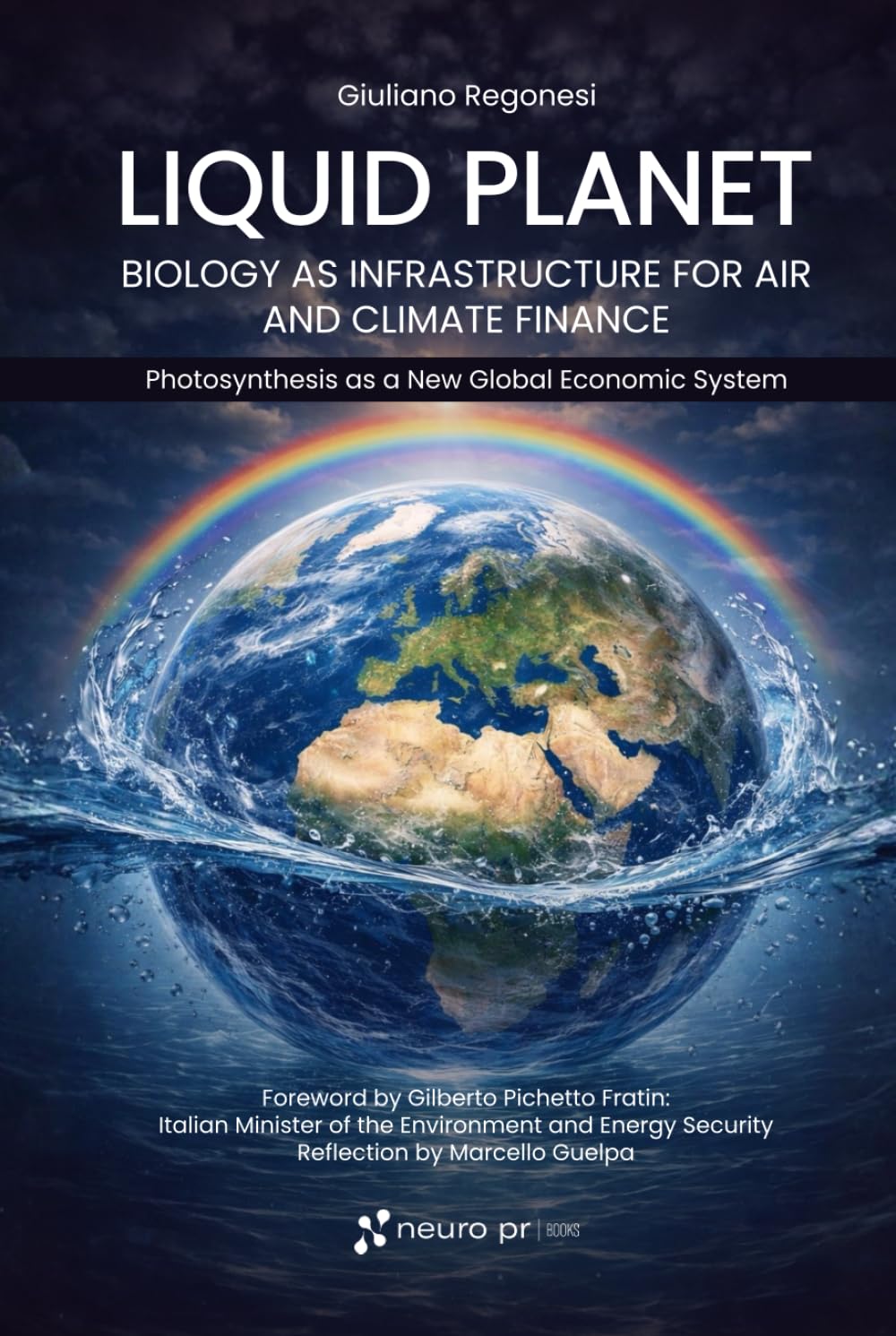 Liquid Planet: biology as infrastructure for air and climate finance: Photosynthesis as a new global economic system