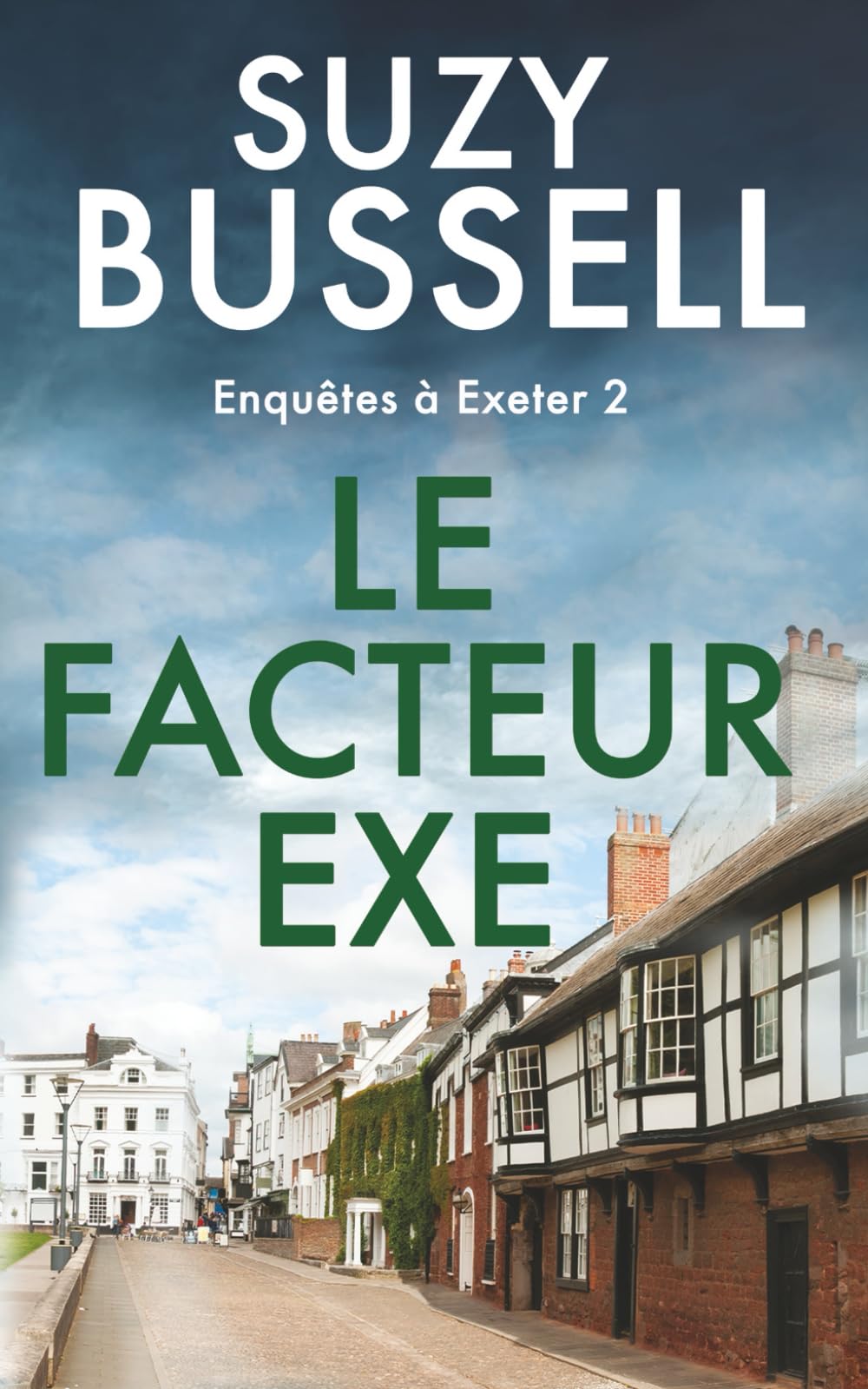 Le Facteur Exe (Enquêtes à Exeter)