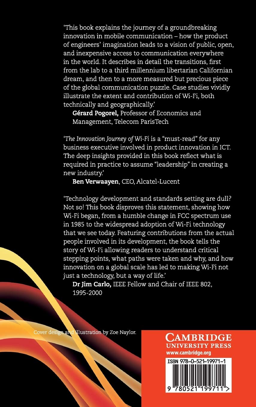The Innovation Journey of Wi-Fi: The Road Toward Global Success: The Road To Global Success