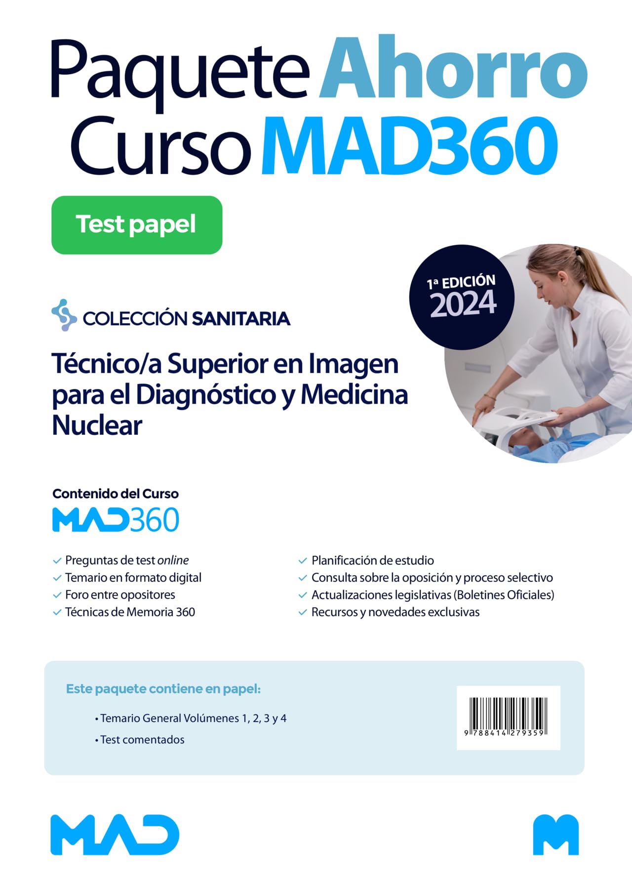 Oposiciones Técnico/a Superior en Imagen para el Diagnóstico y Medicina Nuclear. Paquete Ahorro de Libros y Curso MAD360