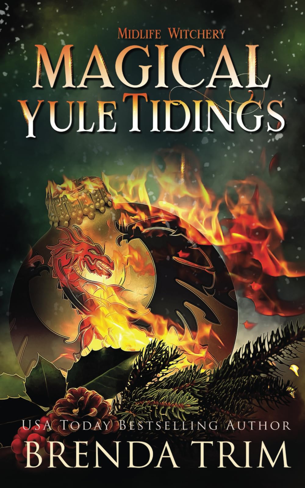 Magical Yule Tidings: Paranormal Women's Fiction (Midlife Witchery)