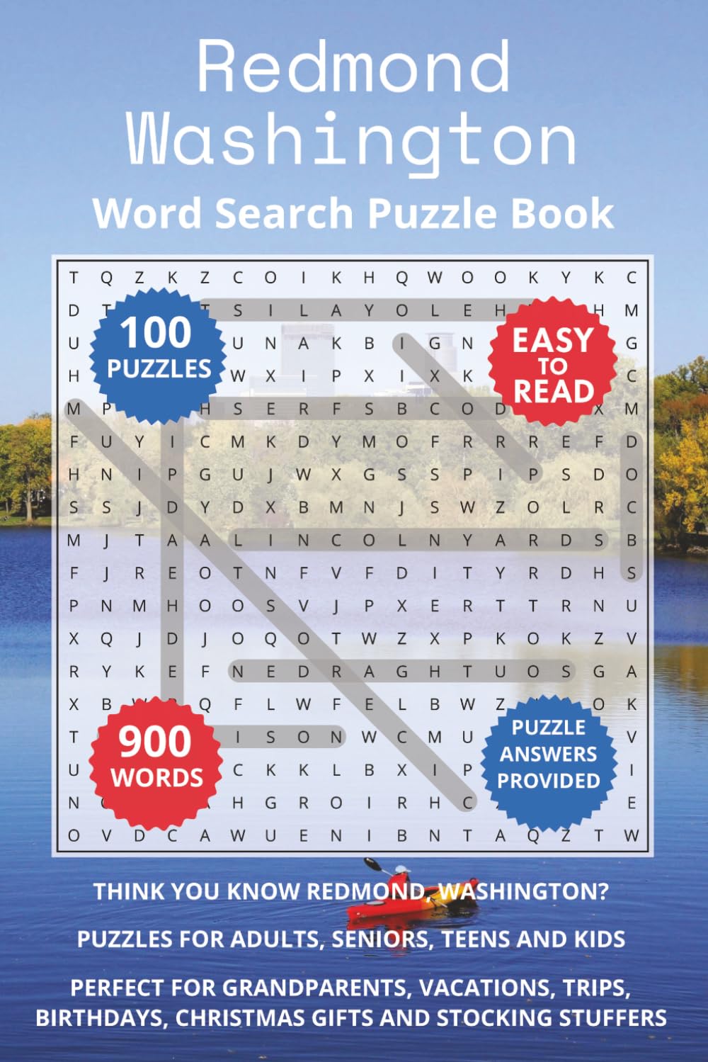 Redmond Washington Word Search Puzzle Book: Think you know Redmond, Washington? Puzzles for Adults, Seniors, Teens and Kids. Perfect for Grandparents, ... Christmas Gifts and Stocking Stuffers.
