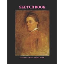 Sketch Book Art Notebook For Women With Blank Pages For Drawing And Sketching - Cecilia Beaux circa 1880 Famous Female Painters