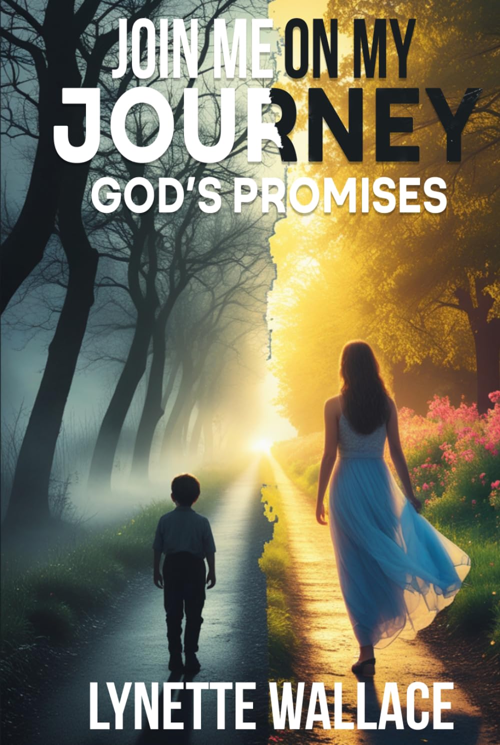 Join Me On My Journey: God's Promises