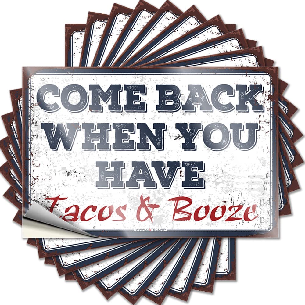 Fuzzy, Quote Decor Come Back When You Have Tacos and Booze | Gathering Entryway Decor(8X12CM)