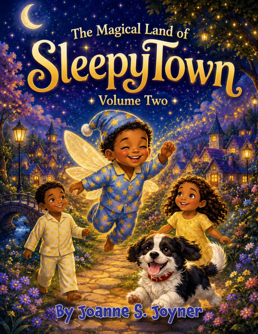 The Magical Land of SleepyTown Volume Two