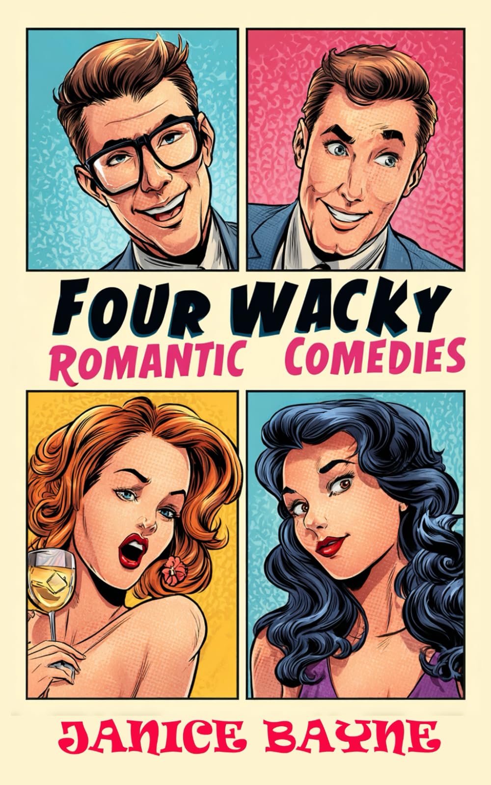 Four Wacky Romantic Comedies