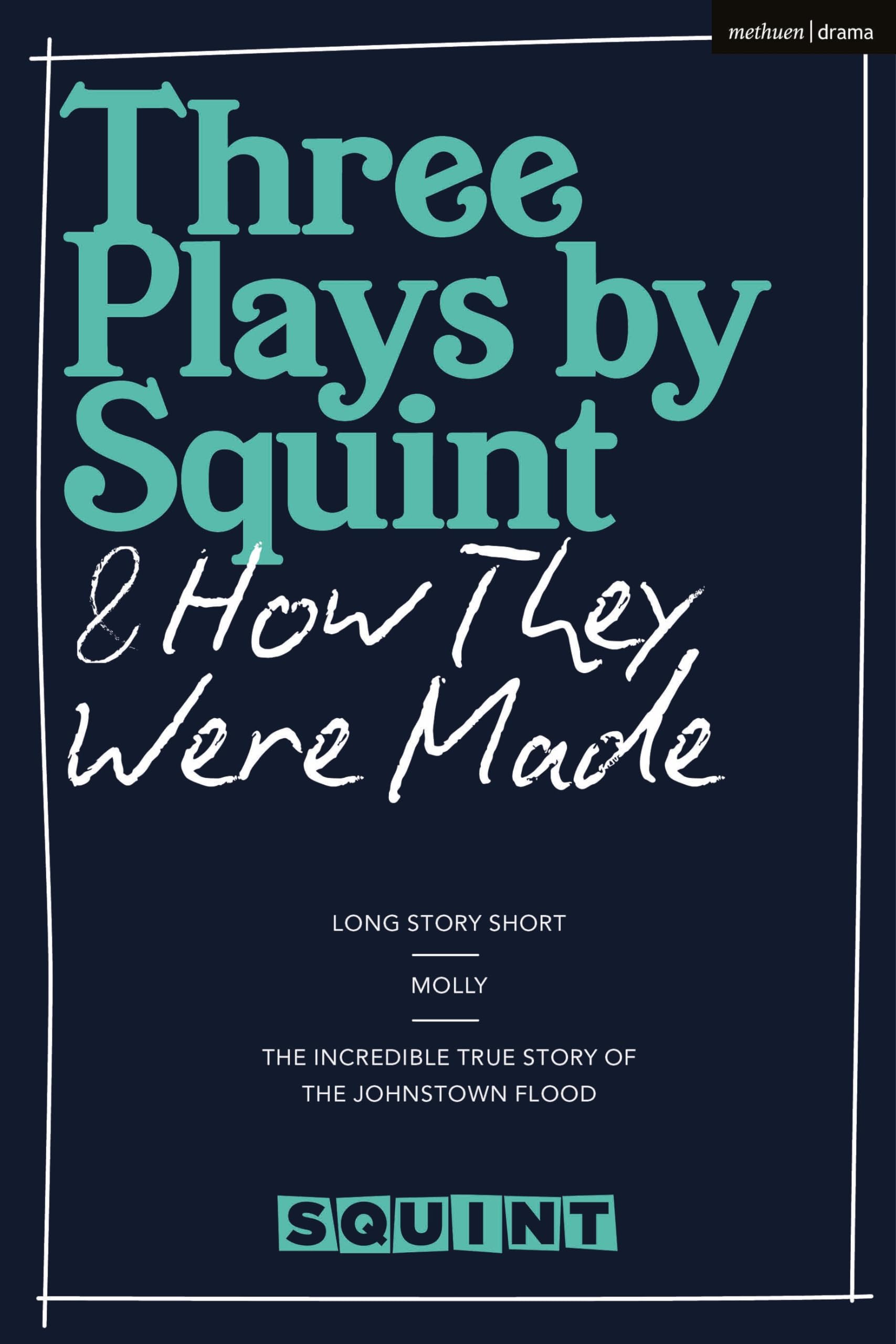 Three Plays by Squint lecture salon pour passionnés art dramatique et ateliers théâtre