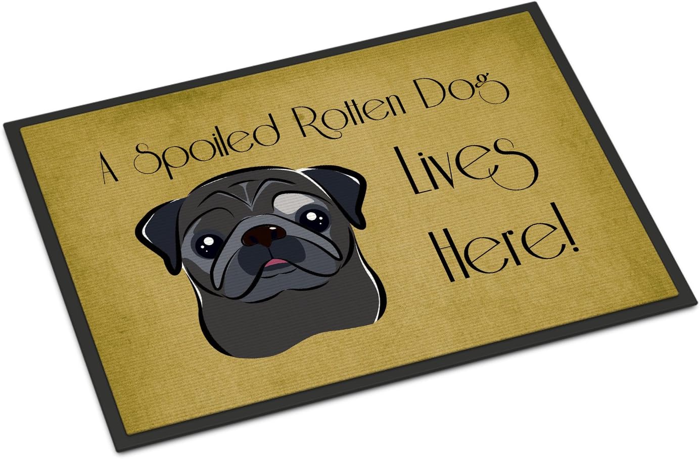 Caroline's Treasures BB1511MAT Black Pug Spoiled Dog Lives Here Doormat 18x27 Front Door Mat Indoor Outdoor Rugs for Entryway, Non Slip Washable Low Pile, 18H X 27W