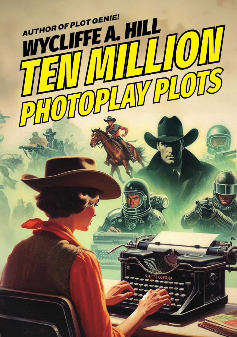 Ten Million Photoplay Plots
