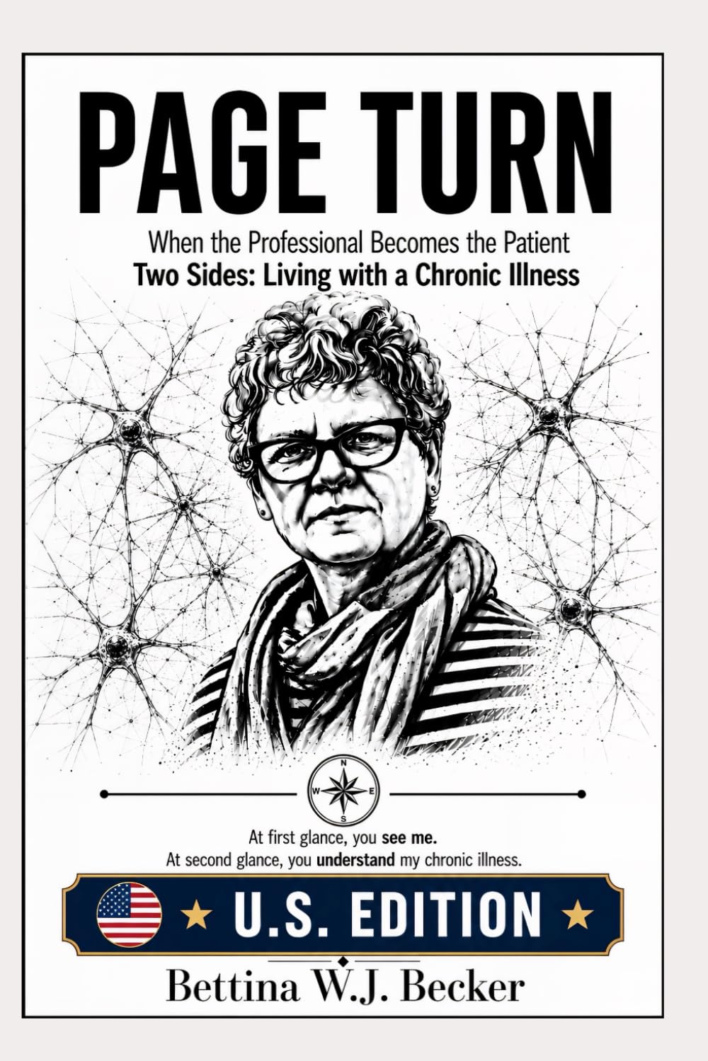 Page Turn: When the Professional Becomes the Patient / Two Sides: Living with a Chronic Illness