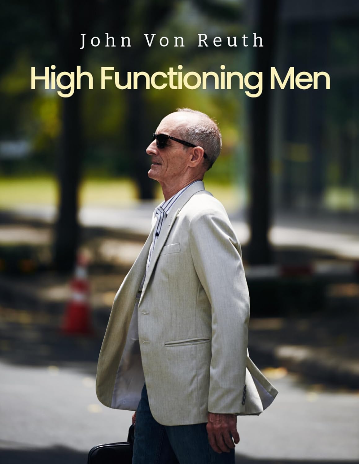 BOOK THREE - High Functioning Men 1
