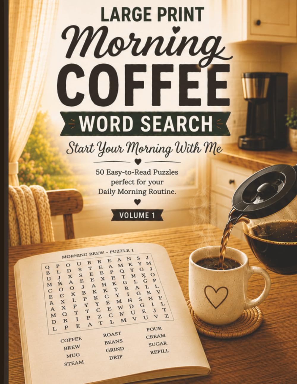Large Print Morning Coffee Word Search: Start Your Morning With Me