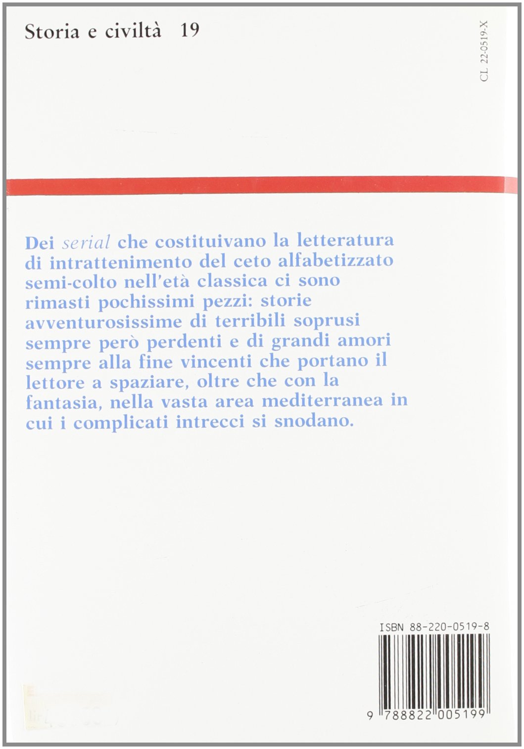 Storie d'amore antiche. Leucippe e Clitofonte, Dafni e Cloe, Anzia e Abrocome