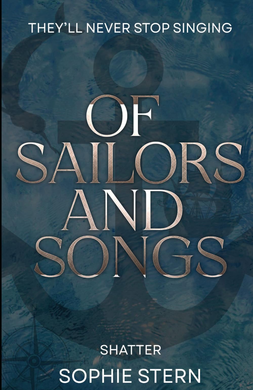 Of Sailors and Songs: Shatter