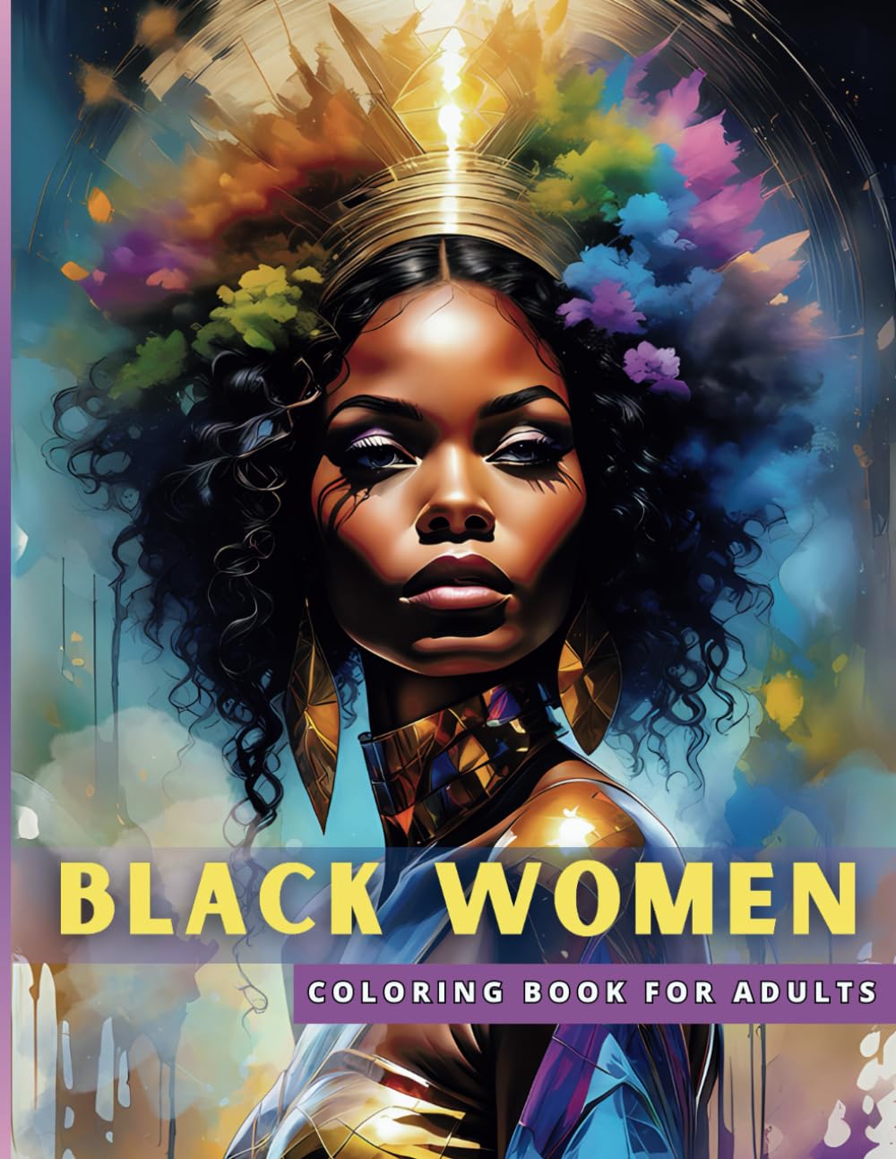 Black Women Coloring Book For Adults: 40 Realistic Grayscale Portraits of Gorgeous African American Women to Color | Coloring Pages For Relxation and Stress Relief