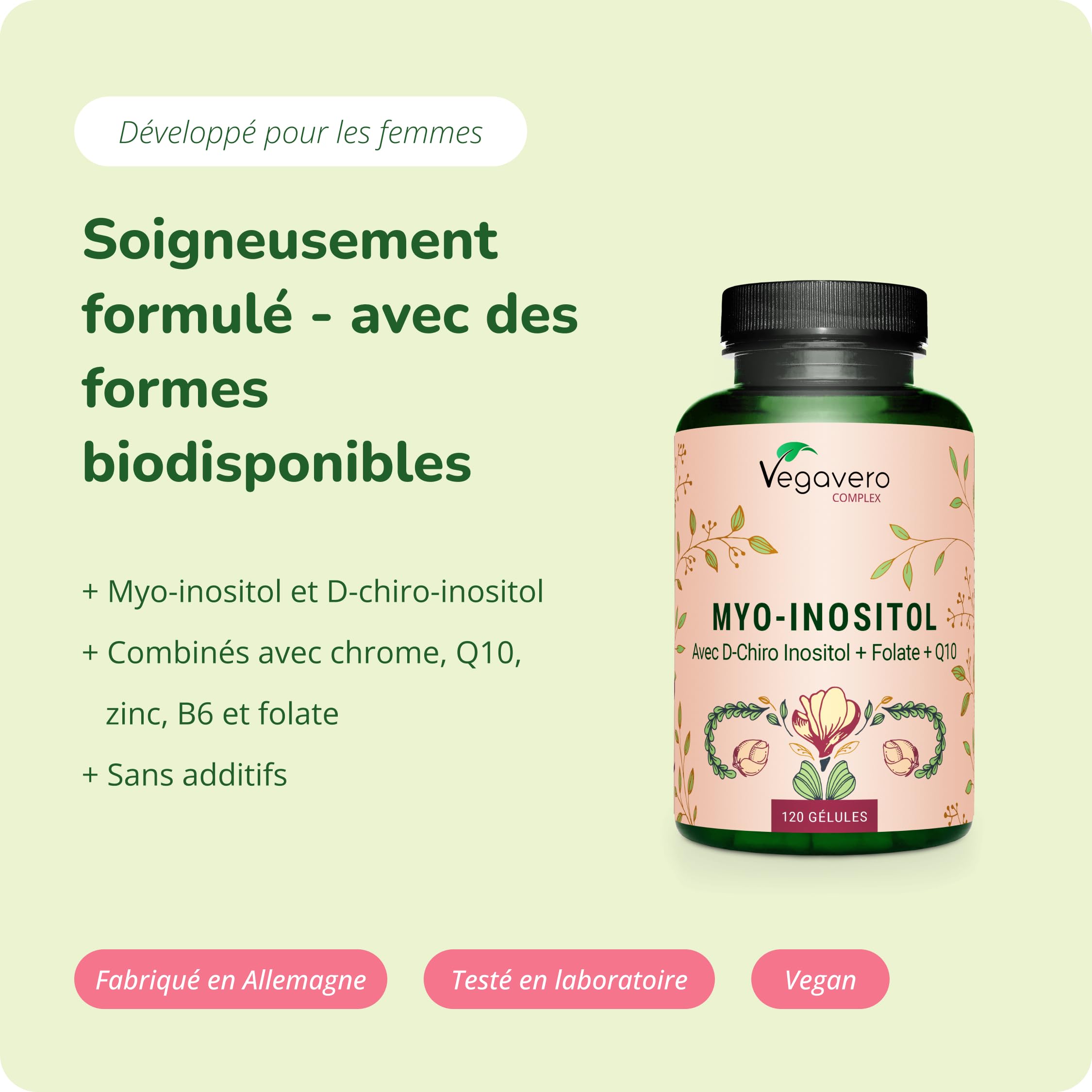 Vegavero Myo Inositol Complex | SOPK | Avec D-Chiro-Inositol, Q10, Zinc, Chrome, Vitamine B6 et B9 (Acide Folique Quatrefolic®) | Sans Additifs et Vegan | 120 Gélules