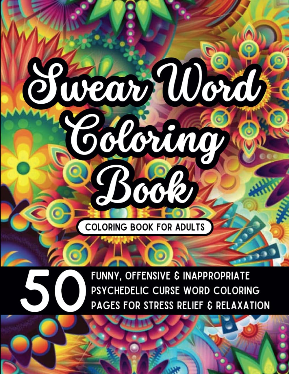 Amazon.com: Swear Word Coloring Book: 50 Funny, Offensive and ...