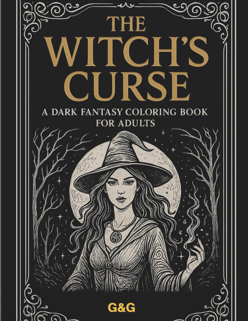 The Witch’s Curse:: A Dark Fantasy Coloring Book for Adults