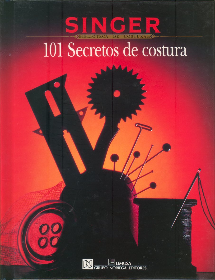 Singer Biblioteca De Costura 101 Secretos de costura
