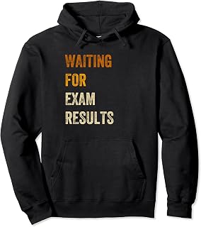 Waiting For Exam Results Retro Vintage Grunge Text Pullover Hoodie